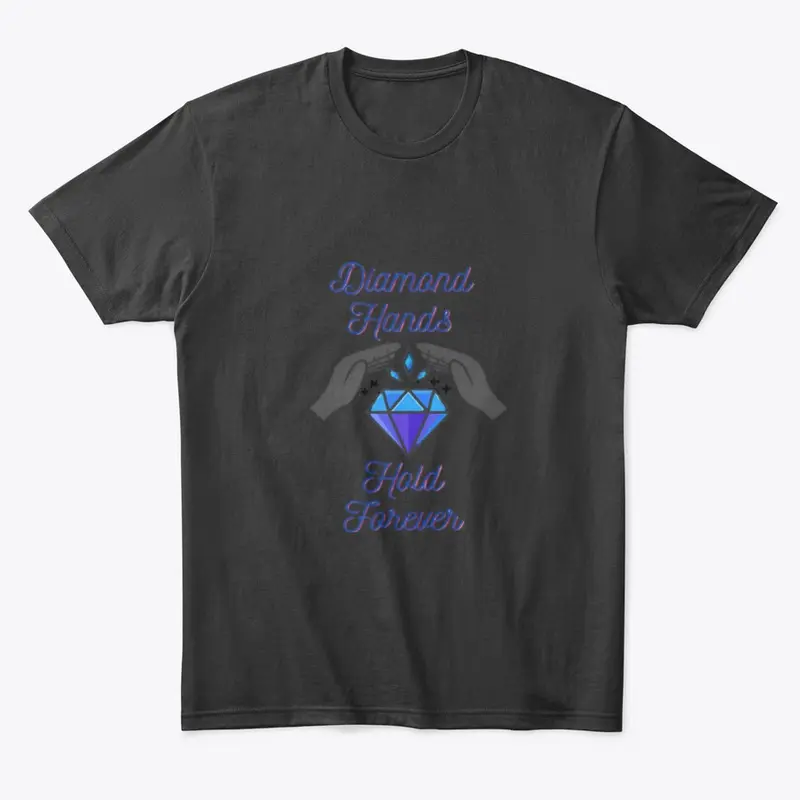 Diamond Hands T shirts and hoodies